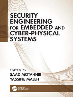 cover image of Security Engineering for Embedded and Cyber-Physical Systems